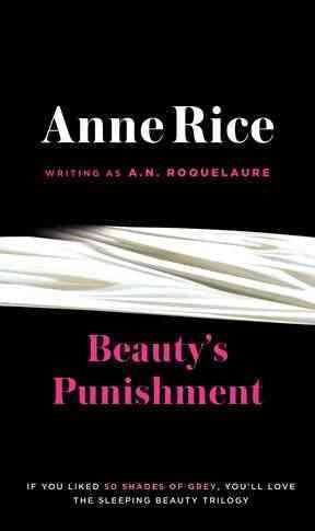 Beauty's Punishment: A Novel (A Sleeping Beauty Novel) cover