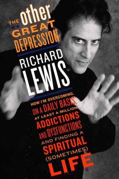 The Other Great Depression: How I'm overcoming daily basis least 1000000 addictions dysfunctions finding spi cover