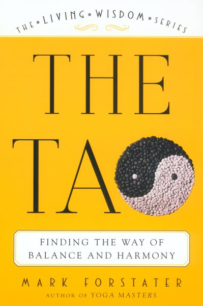 The Tao: Finding the Way of Balance and Harmony cover