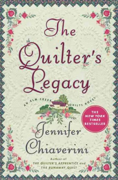 The Quilter's Legacy (Elm Creek Quilts Series #5) cover