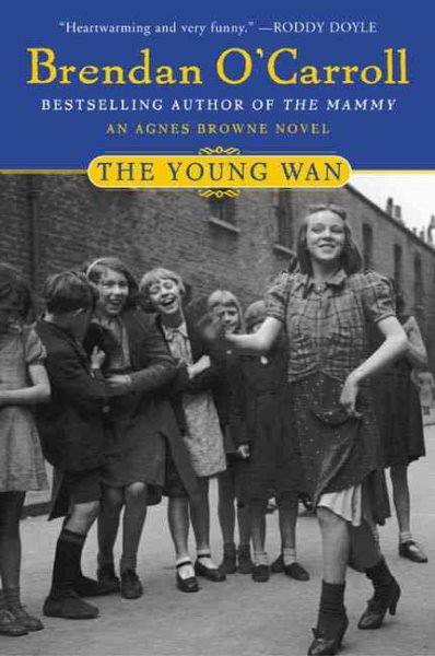 The Young Wan (Agnes Browne Series)