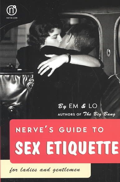 Nerve's Guide to Sex Etiquette for Ladies and Gentlemen cover