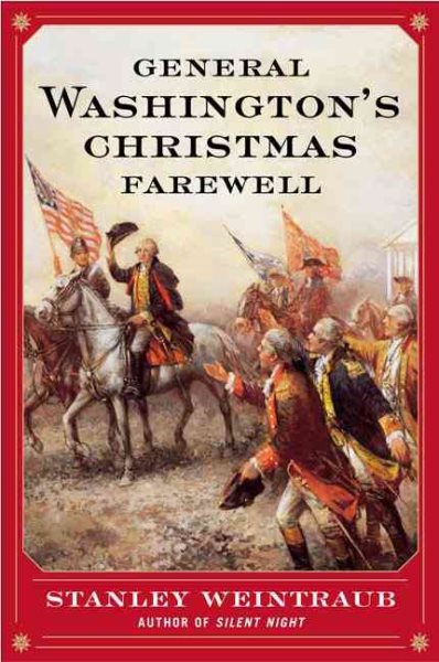 General Washington's Christmas Farewell: A Mount Vernon Homecoming, 1783 cover
