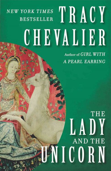 The Lady and the Unicorn: A Novel cover