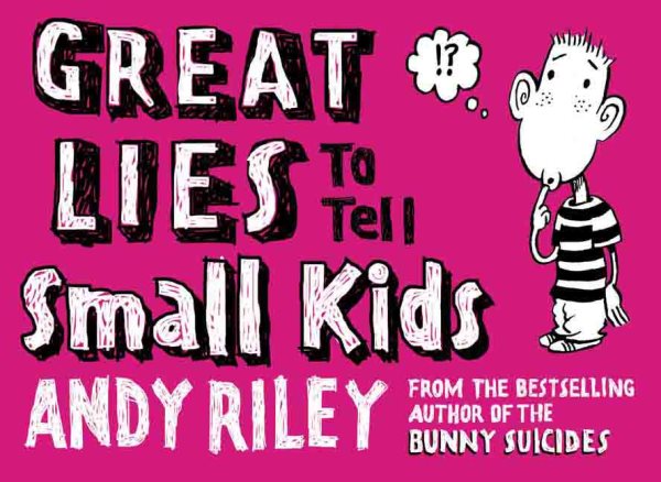 Great Lies to Tell Small Kids cover