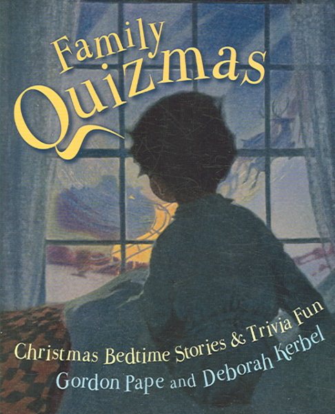 Family Quizmas: Christmas Bedtime Stories and Trivia Fun cover