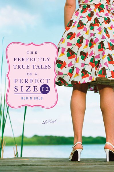 The Perfectly True Tales of a Perfect Size 12 cover