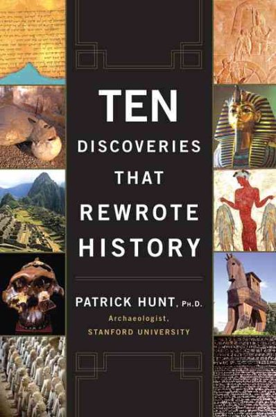 Ten Discoveries That Rewrote History cover