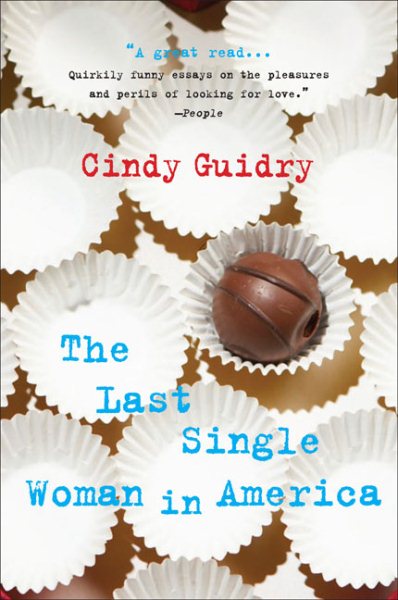 The Last Single Woman in America cover