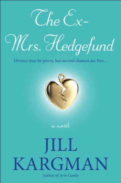The Ex-Mrs. Hedgefund: A Novel cover