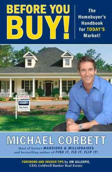 Before You Buy!: The Homebuyer's Handbook for Today's Market cover