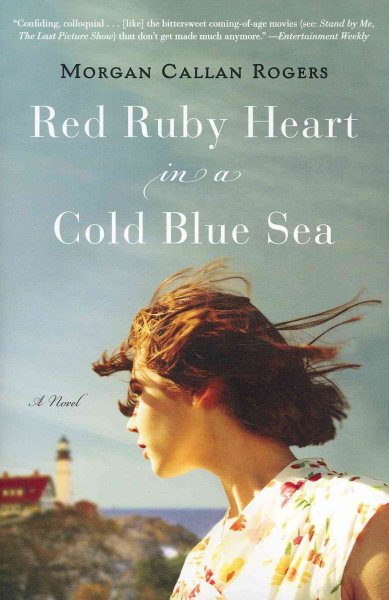 Red Ruby Heart in a Cold Blue Sea: A Novel (Florine Series) cover