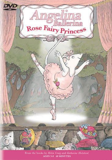 Angelina Ballerina - Rose Fairy Princess