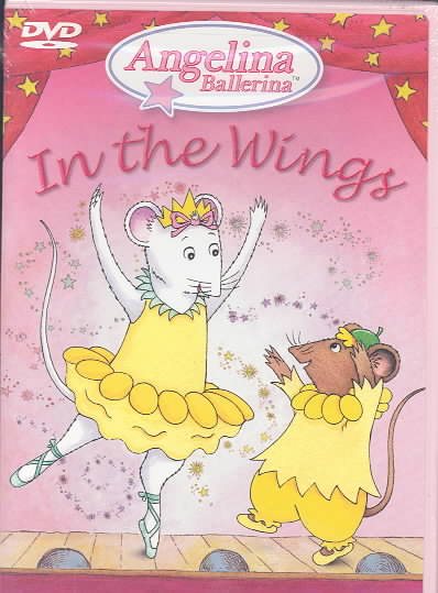 Angelina Ballerina - Angelina in the Wings cover