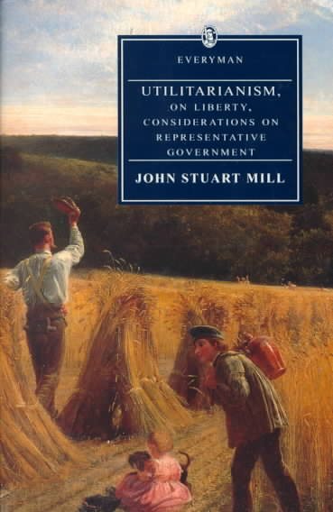 Utilitarianism, on Liberty (Everyman's Library) cover