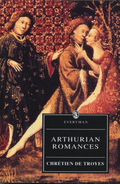 Arthurian Romances (Everyman's Library) cover