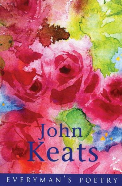 John Keats Eman Poet Lib #04 (Everyman Poetry) cover