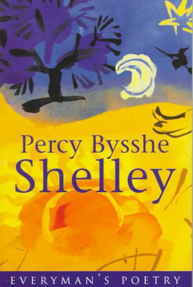 Percy Bysshe Shelley Eman Poet Lib #44 (Everyman Poetry) cover