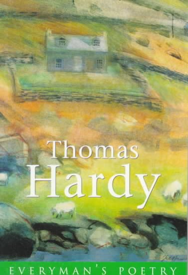 Thomas Hardy Eman Poet Lib #42 (Everyman Poetry) cover