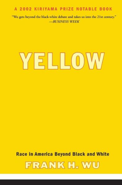 Yellow: Race in America Beyond Black and White cover