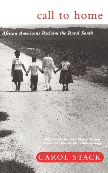 Call To Home: African-Americans Reclaim The Rural South cover