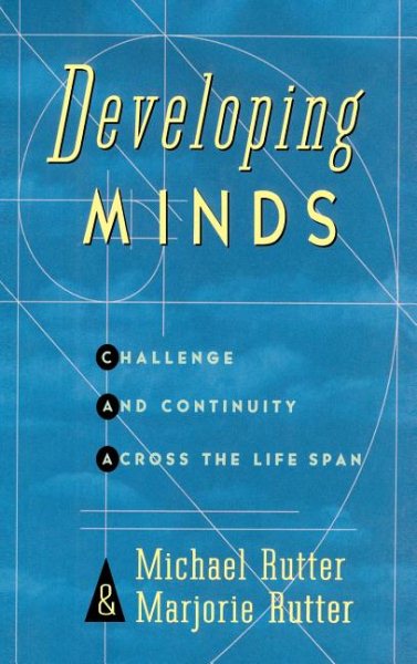 Developing Minds: Challenge And Continuity Across The Lifespan cover