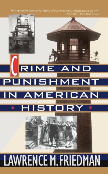 Crime And Punishment In American History cover