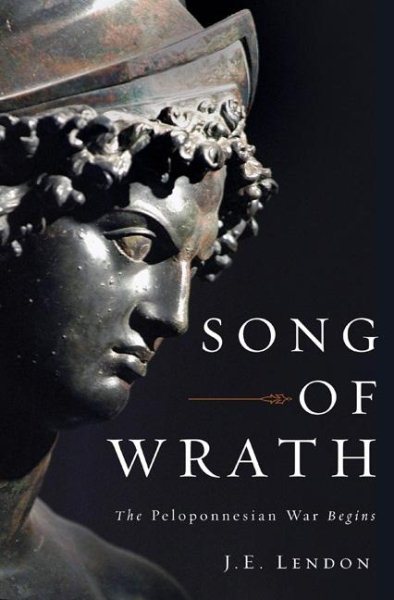 Song of Wrath: The Peloponnesian War Begins cover