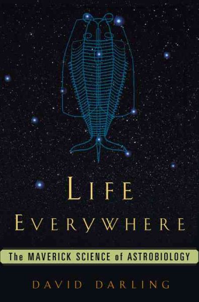Life Everywhere: The New Science Of Astrobiology cover