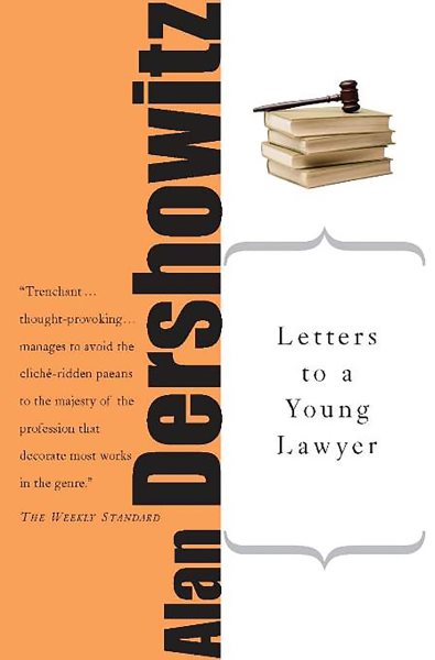 Letters to a Young Lawyer (Art of Mentoring (Paperback))