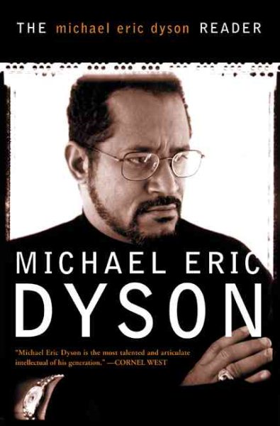 The Michael Eric Dyson Reader cover