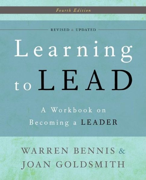 Learning to Lead: A Workbook on Becoming a Leader cover