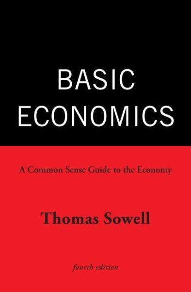 Basic Economics: A Common Sense Guide to the Economy cover