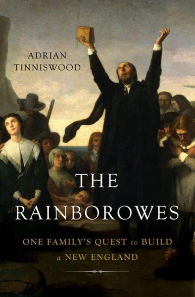 The Rainborowes: One Family's Quest to Build a New England cover