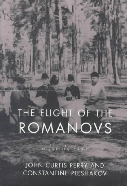 The Flight Of The Romanovs: A Family Saga cover