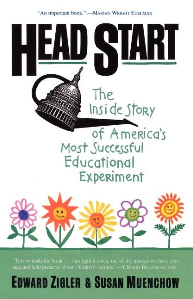 Head Start: The Inside Story Of America's Most Successful Educational Experiment cover