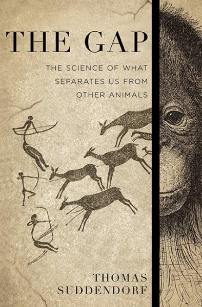 The Gap: The Science of What Separates Us from Other Animals cover