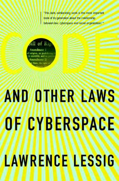 Code: And Other Laws Of Cyberspace cover