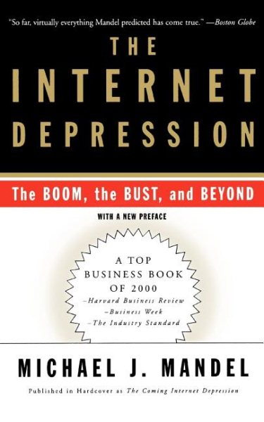 The Internet Depression: The Boom, The Bust And Beyond cover