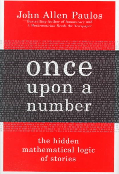 Once Upon A Number: A Mathematician Bridges Stories And Statistics cover
