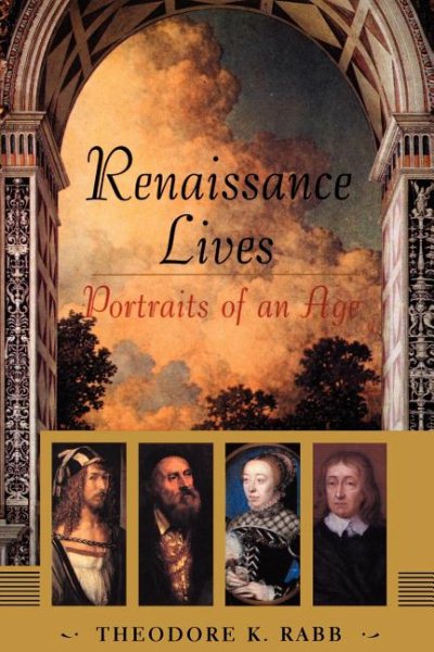Renaissance Lives: Portraits Of An Age cover