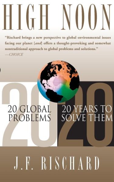 High Noon: 20 Global Problems, 20 Years To Solve Them cover