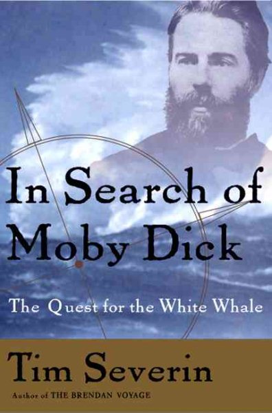 In Search Of Moby Dick The Quest For The White Whale cover