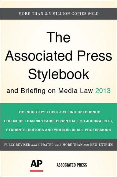 The Associated Press Stylebook 2013 (Associated Press Stylebook and Briefing on Media Law) cover