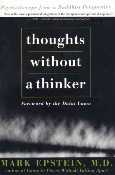 Thoughts Without A Thinker: Psychotherapy From A Buddhist Perspective cover
