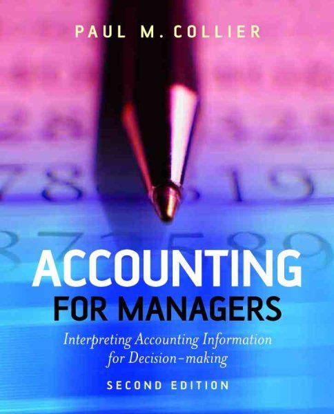 Accounting for Managers: Interpreting Accounting Information for Decision-Making cover