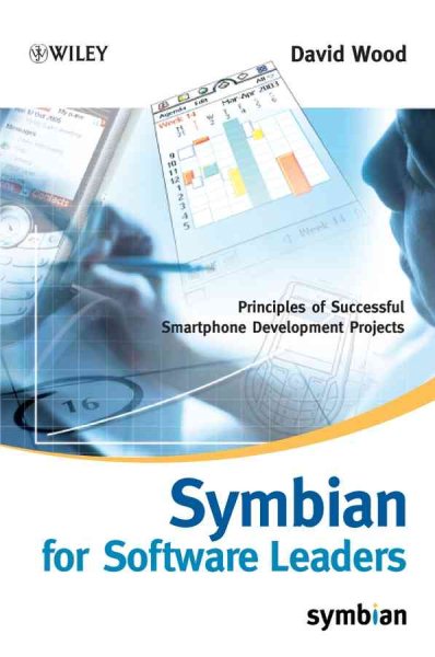 Symbian for Software Leaders: Principles of Successful Smartphone Development Projects (Symbian Press) cover