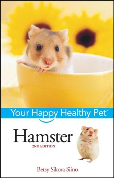 Hamster: Your Happy Healthy Pet cover