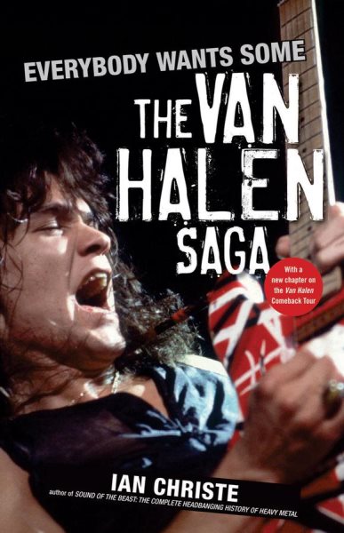 Everybody Wants Some: The Van Halen Saga cover