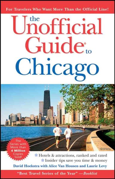 The Unofficial Guide to Chicago (Unofficial Guides) cover